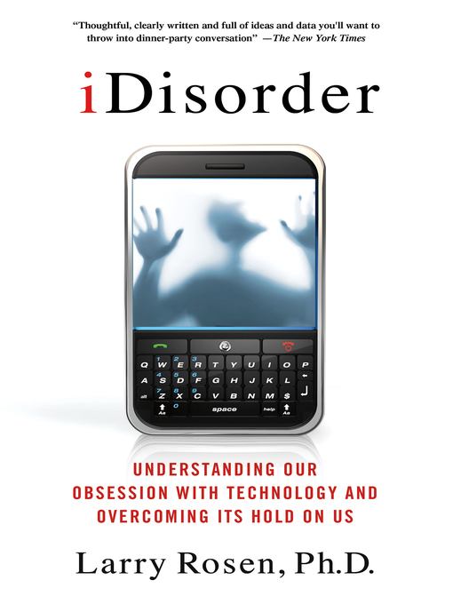 Title details for iDisorder by Larry D. Rosen, Ph.D. - Wait list